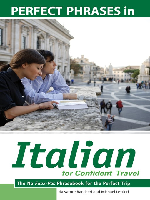 Title details for Perfect Phrases in Italian for Confident Travel by Salvatore Bancheri - Available